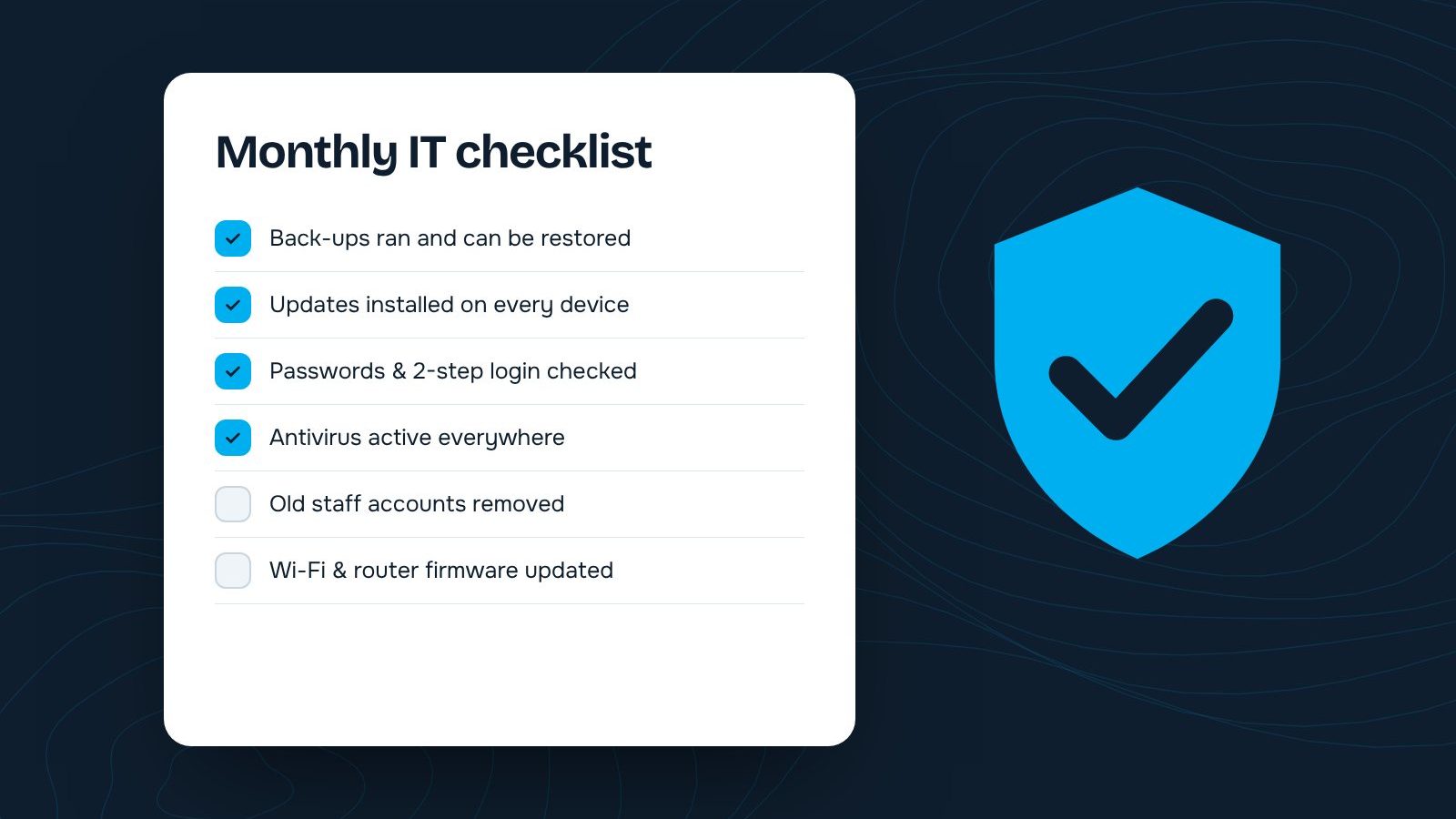Monthly IT checklist and security shield